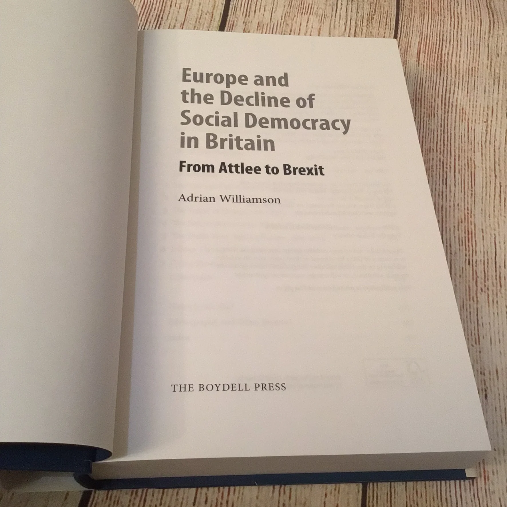 Europe and the Decline of Social Democracy in Britain: From Attlee to Brexit by Adrian Williamson (2019) - Image 6