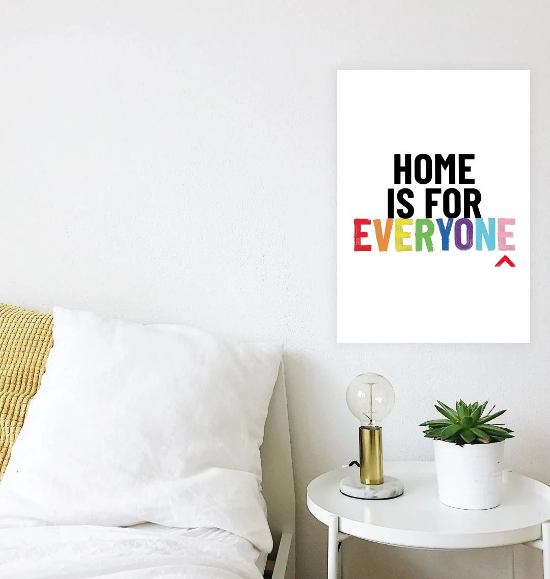 Home is for Everyone A3 Art Print - Image 2