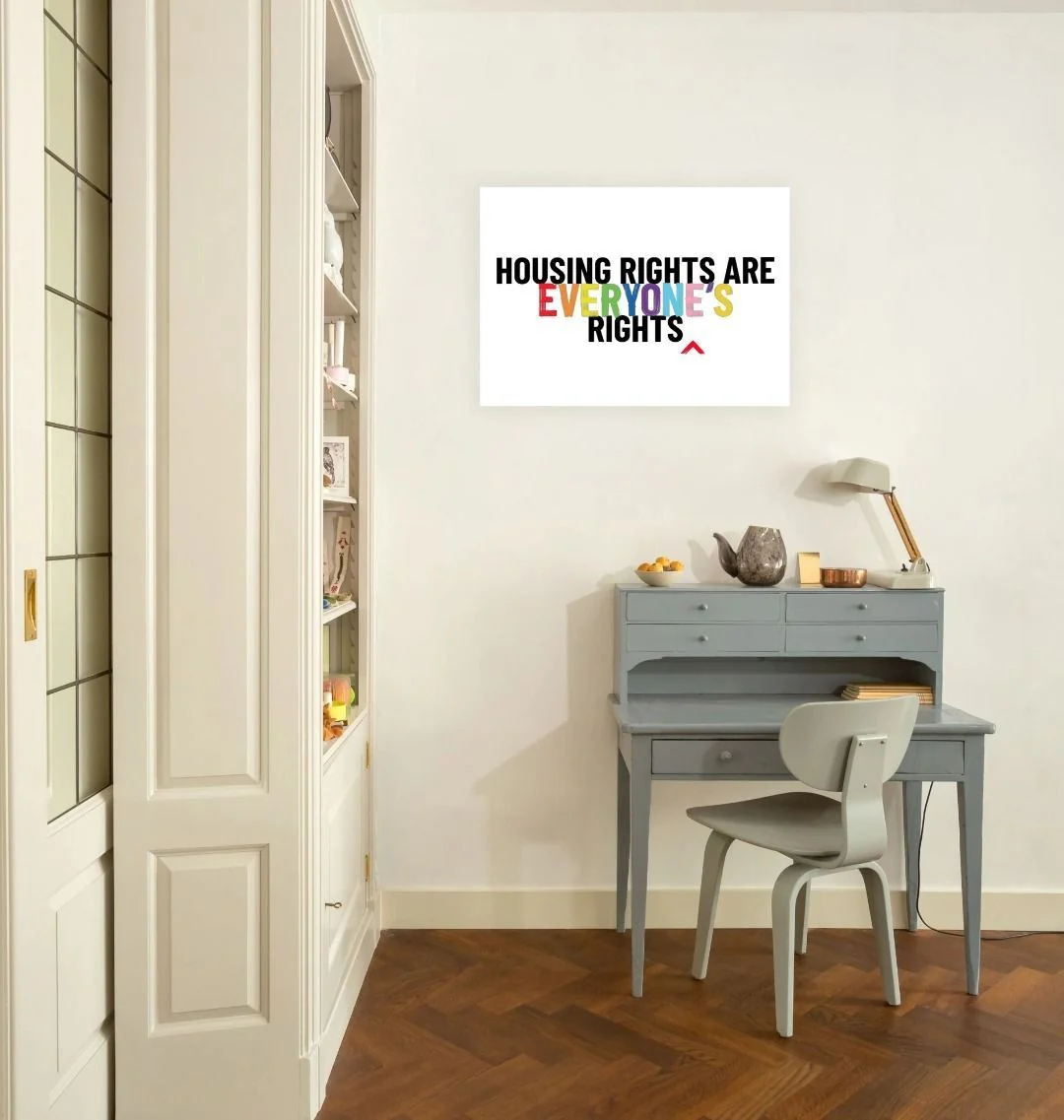 Housing Rights Are Everyone's Rights A3 Art Print - Image 2