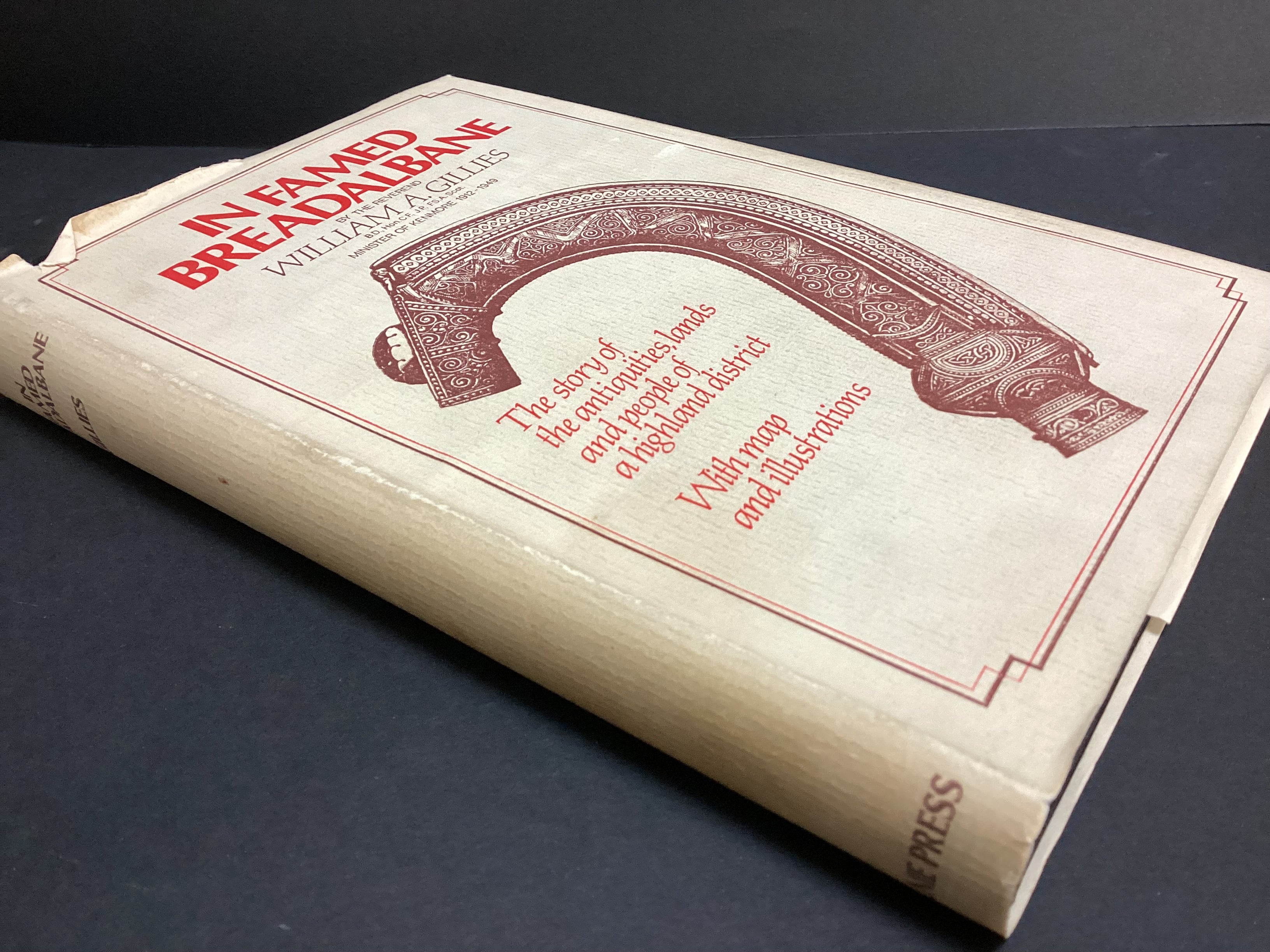 In Famed Breadalbane: The Story of the Antiquities, Lands and People of a Highland District (1980) by Reverend William A. Gillies - Second Edition - Image 2