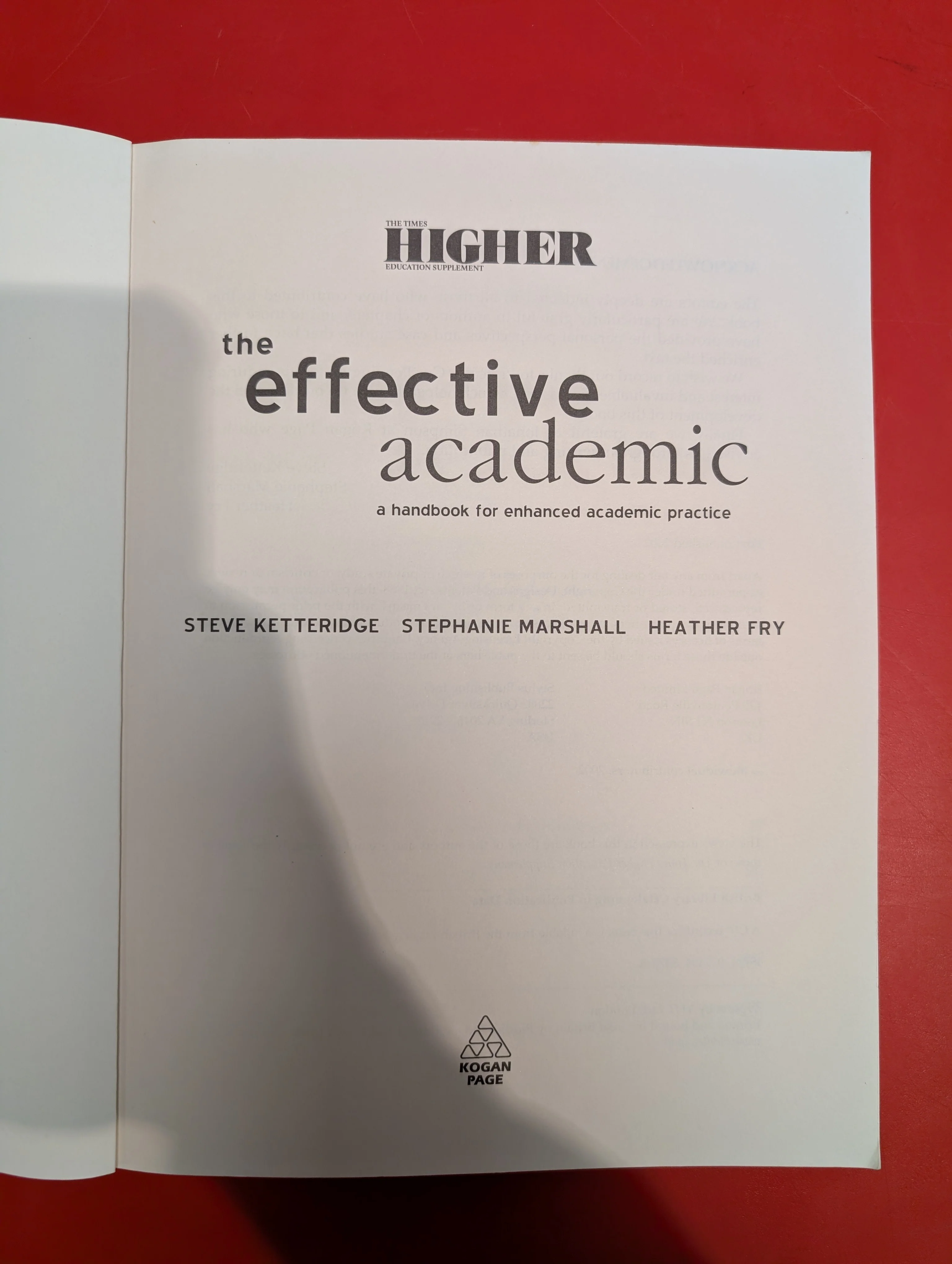 The Effective Academic: A Handbook for Enhanced Academic Practice by Steve Ketteridge, Stephanie Marshall & Heather Fry - Image 2