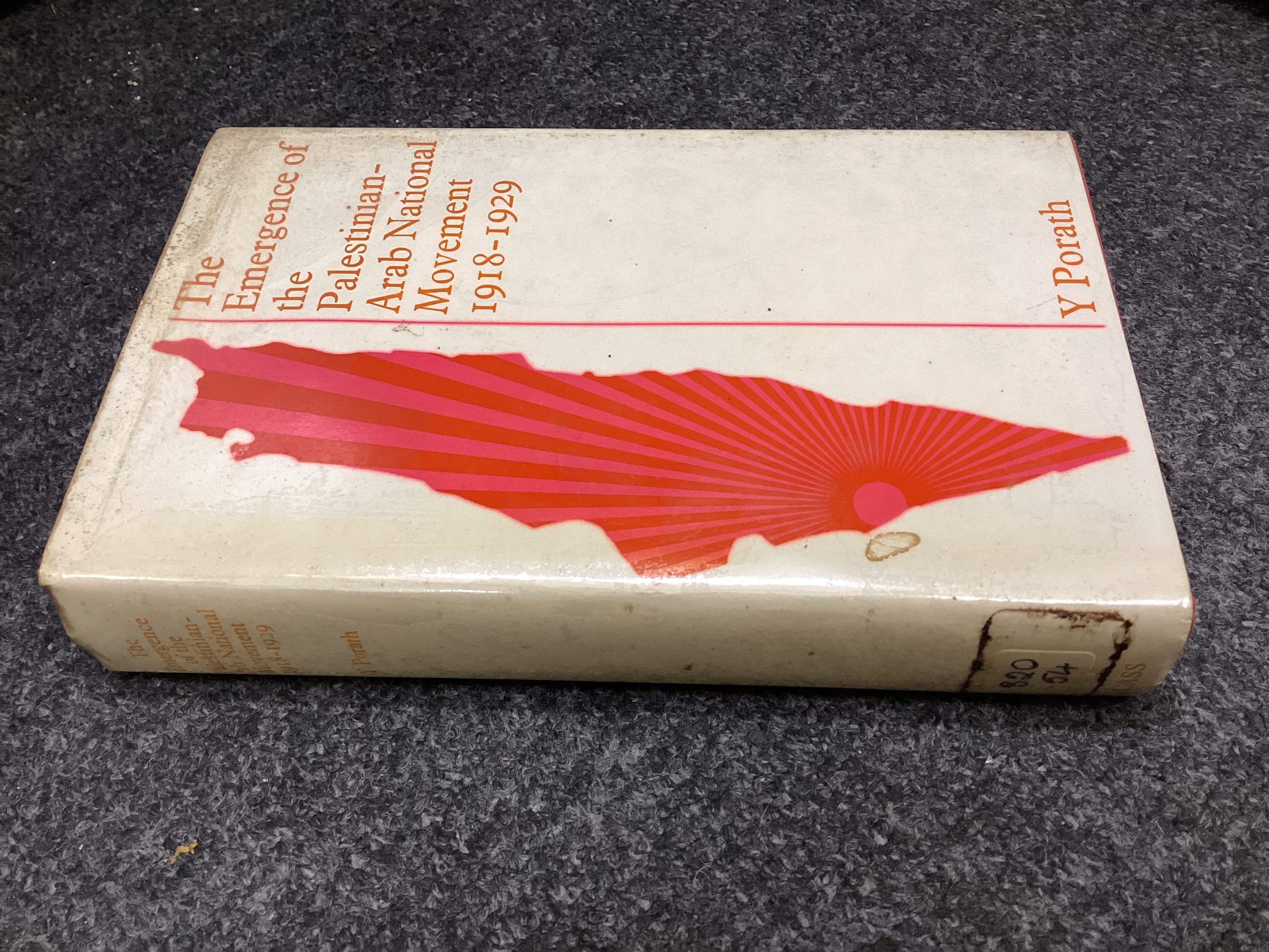 The Emergence of the Palestinian-Arab National Movement 1918–1929 by Yehoshua Porath – 1st Edition - Image 2