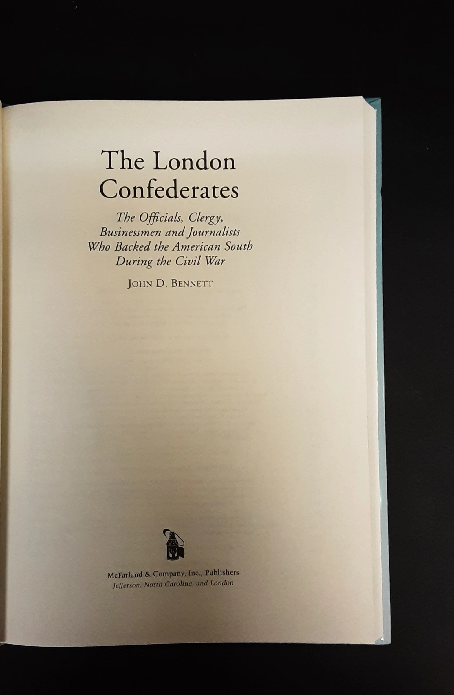 The London Confederates by John D. Bennett, McFarland & Company Inc Publishers 2008 - Image 3