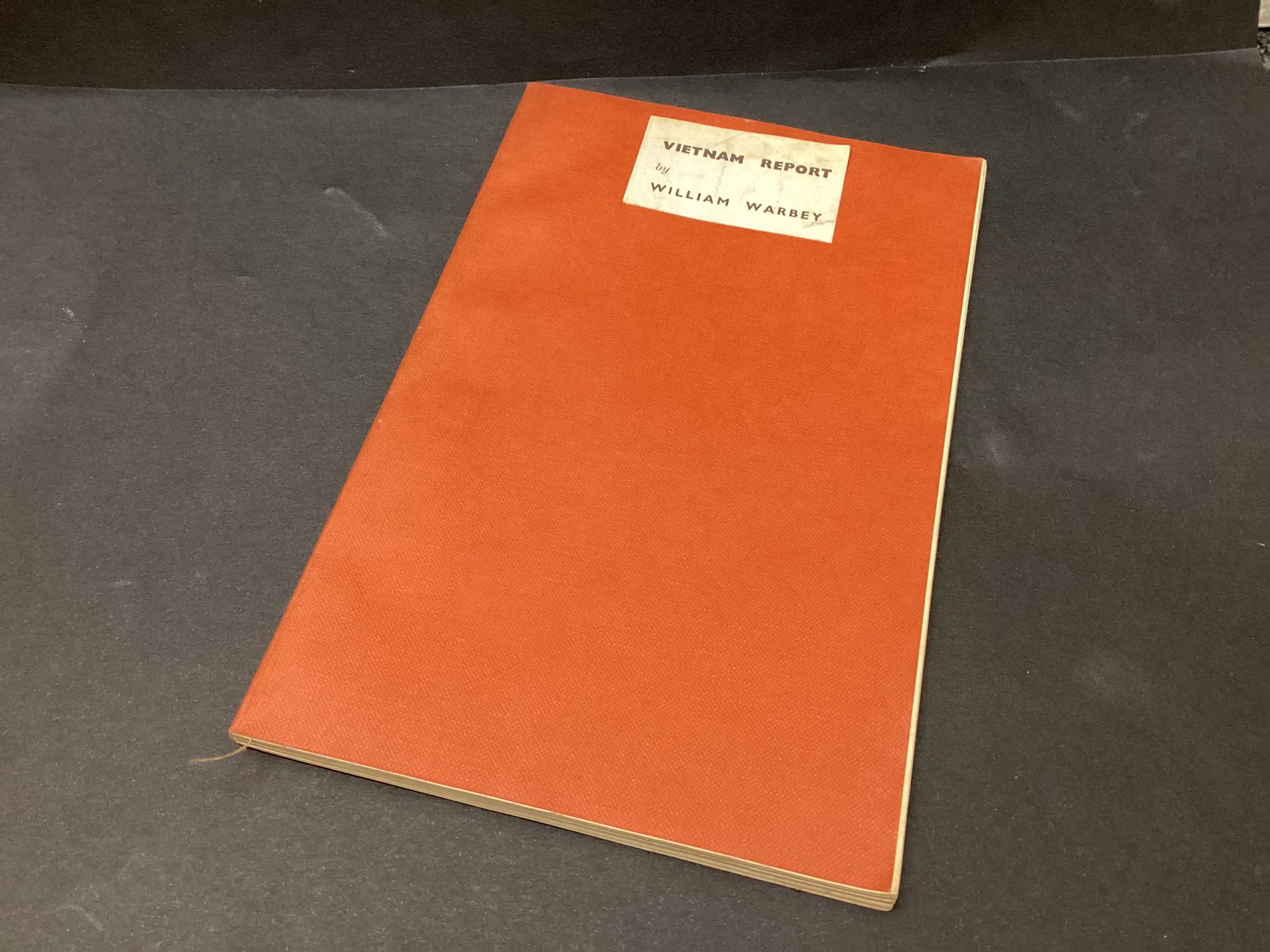 Report on the International Politico-Legal Aspects of the Vietnam Conflict by William Warbey
